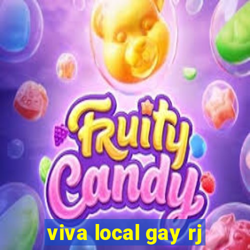 viva local gay rj